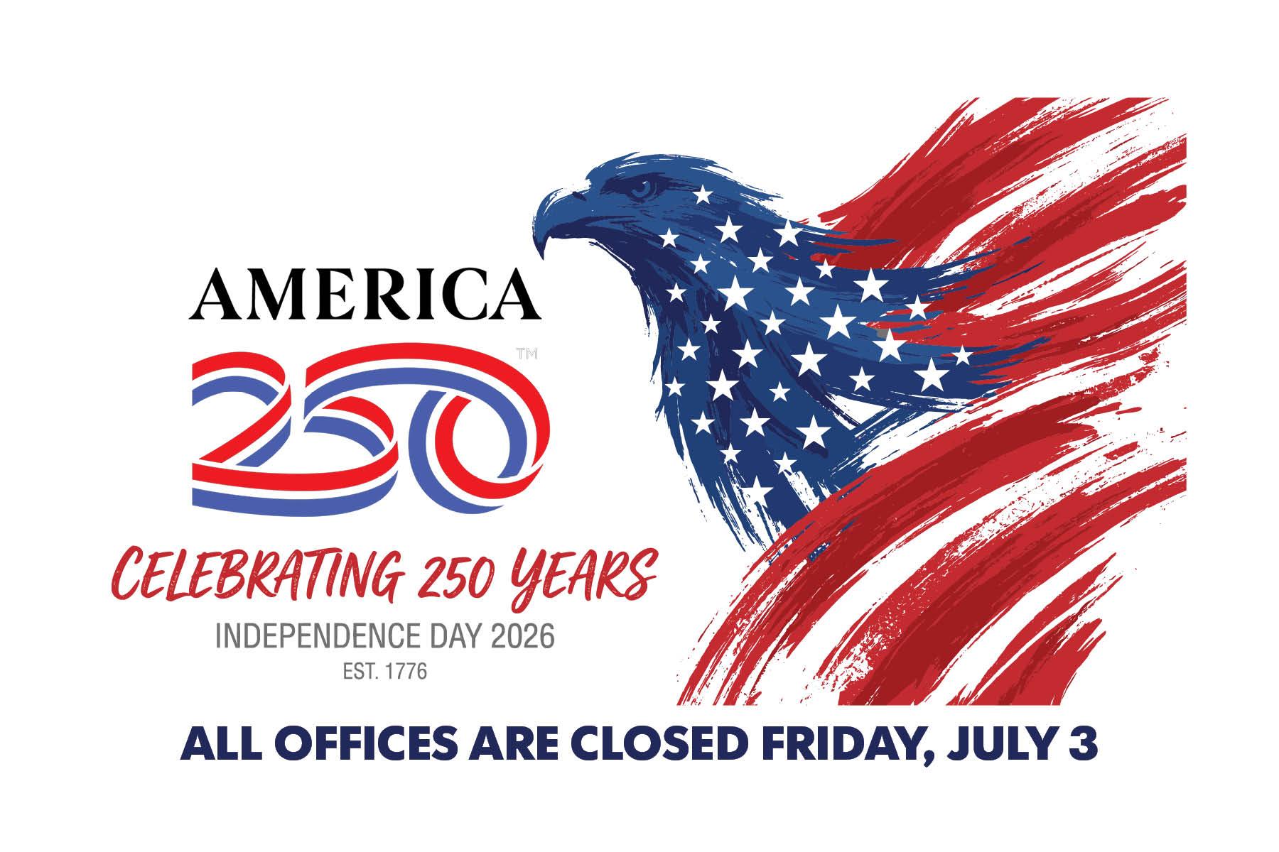 All offices closed July 3