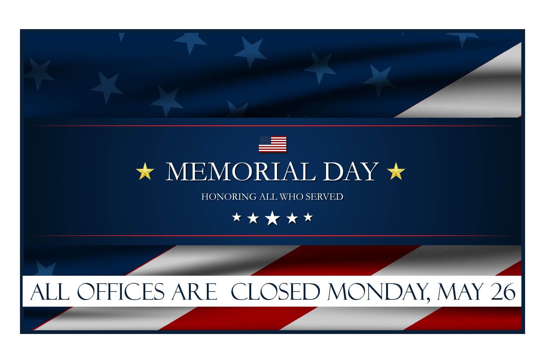 closed Memorial Day